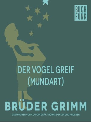 cover image of Der Vogel Greif (Mundart)